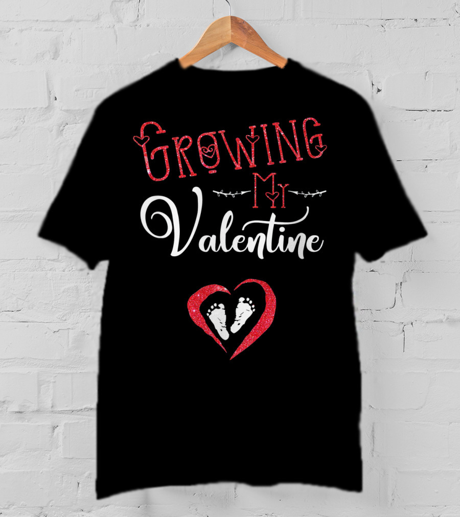 Growing My Valentine Heart Baby Feet Love Valentine's T-Shirt