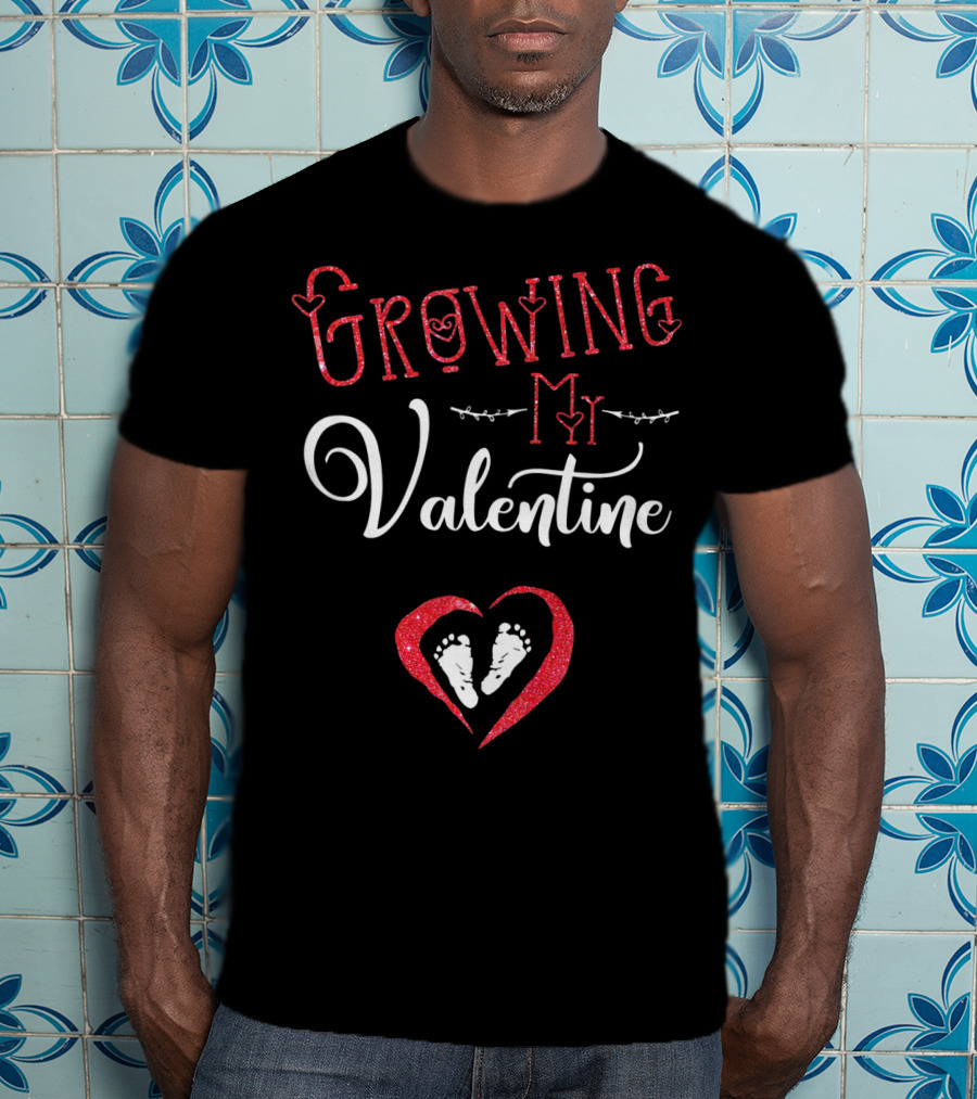 Growing My Valentine Heart Baby Feet Love Valentine's T-Shirt