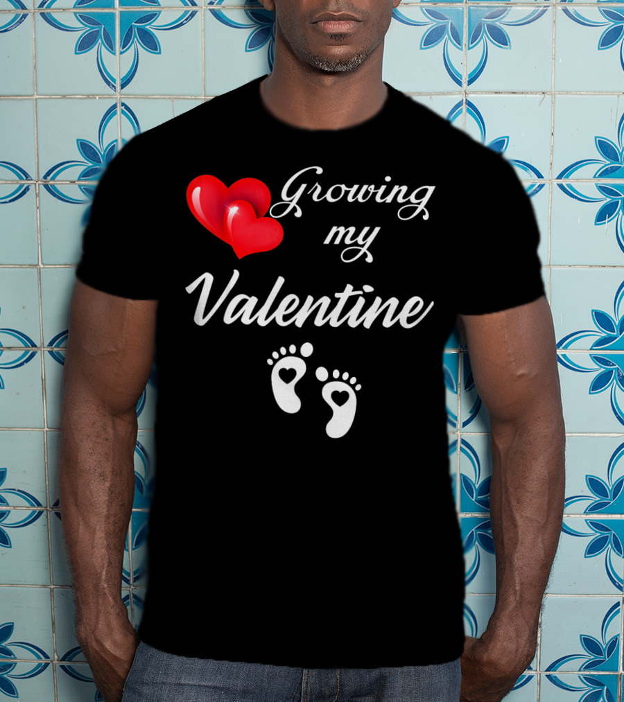 Growing My Valentine Heart And Baby Feet T-Shirt