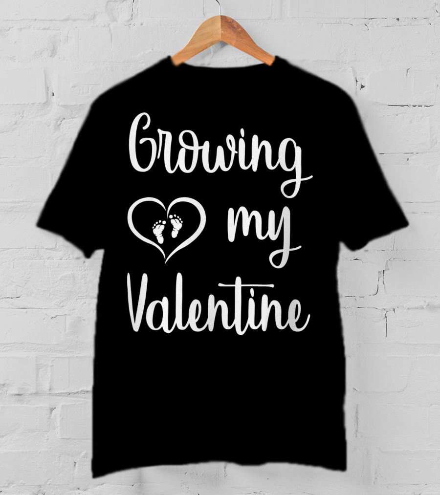 Growing My Valentine Heart Feet Valentine's Day Pregnancy Announcement T-Shirt