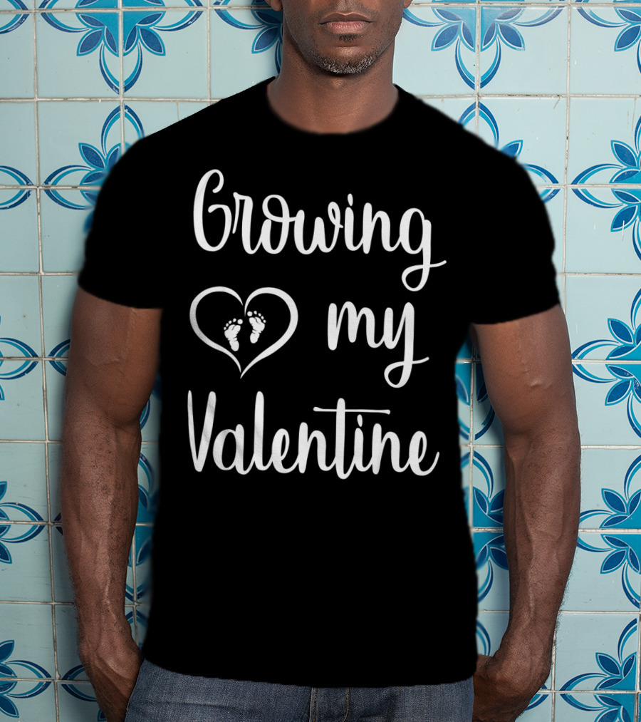 Growing My Valentine Heart Feet Valentine's Day Pregnancy Announcement T-Shirt
