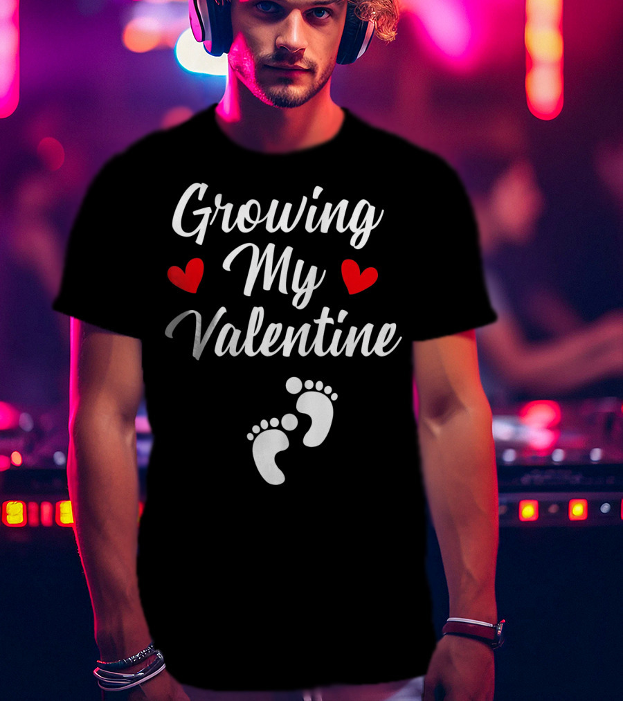 Growing My Valentine Hearts And Baby Footprints T-Shirt