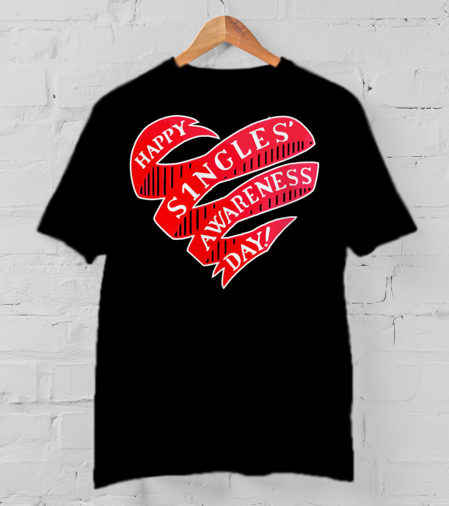 Happy Singles Awareness Day Red Ribbon Heart T-Shirt
