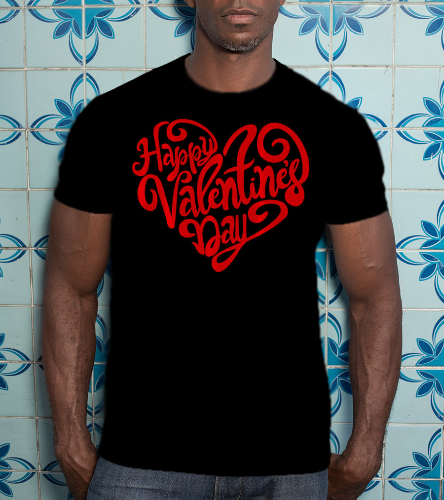 Happy Valentine's Day Heart Script T-Shirt