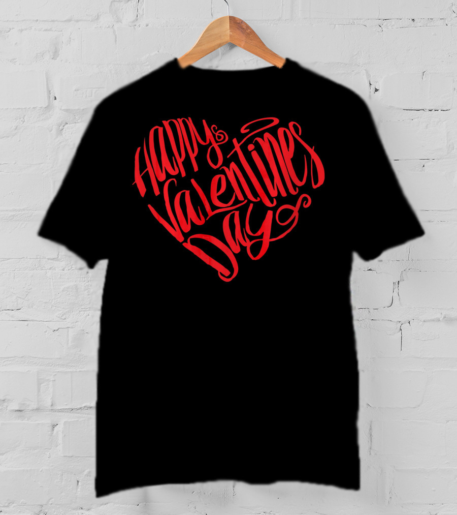 Happy Valentines Day Red Heart Typography T-Shirt