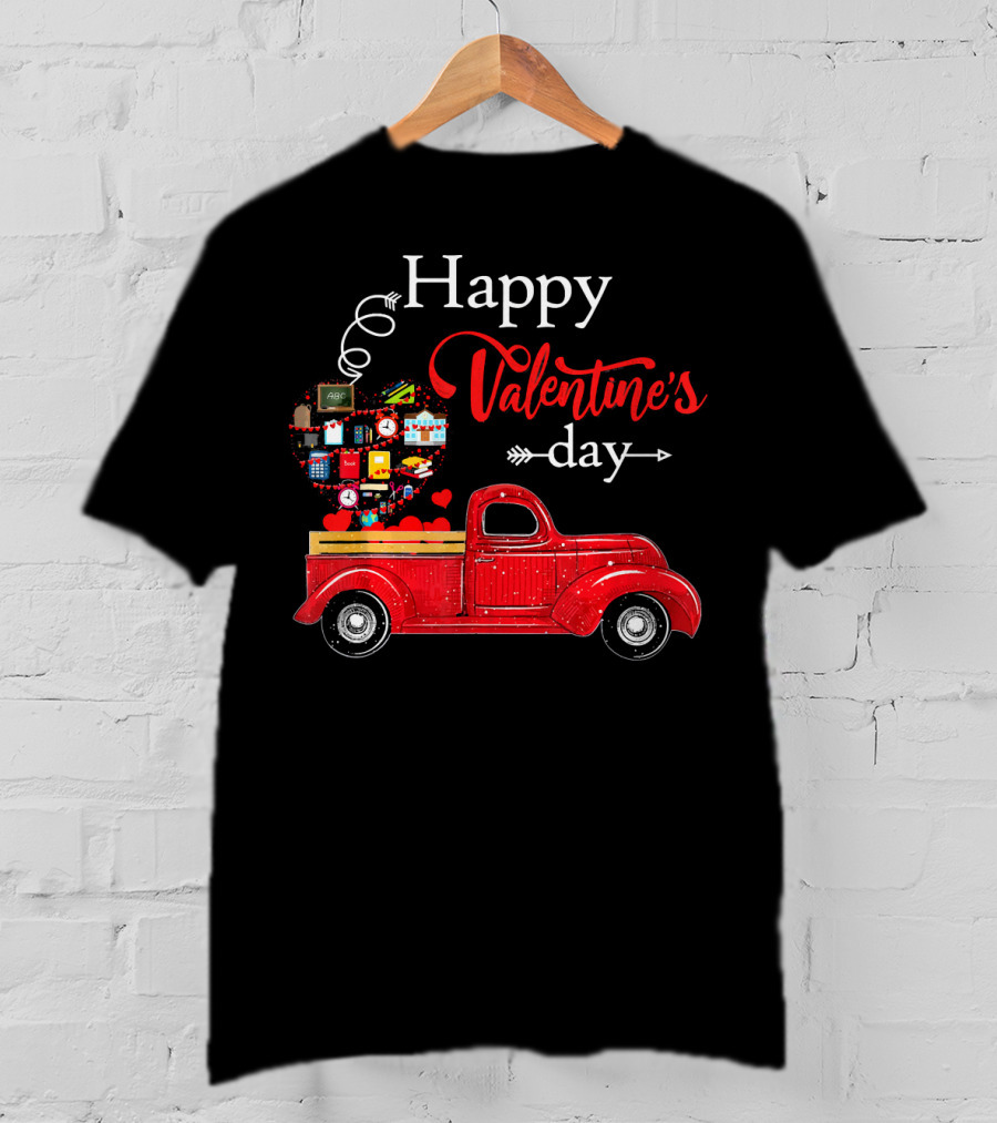 Happy Valentines Day Truck Carrying Heart Of Gifts And Love T-Shirt