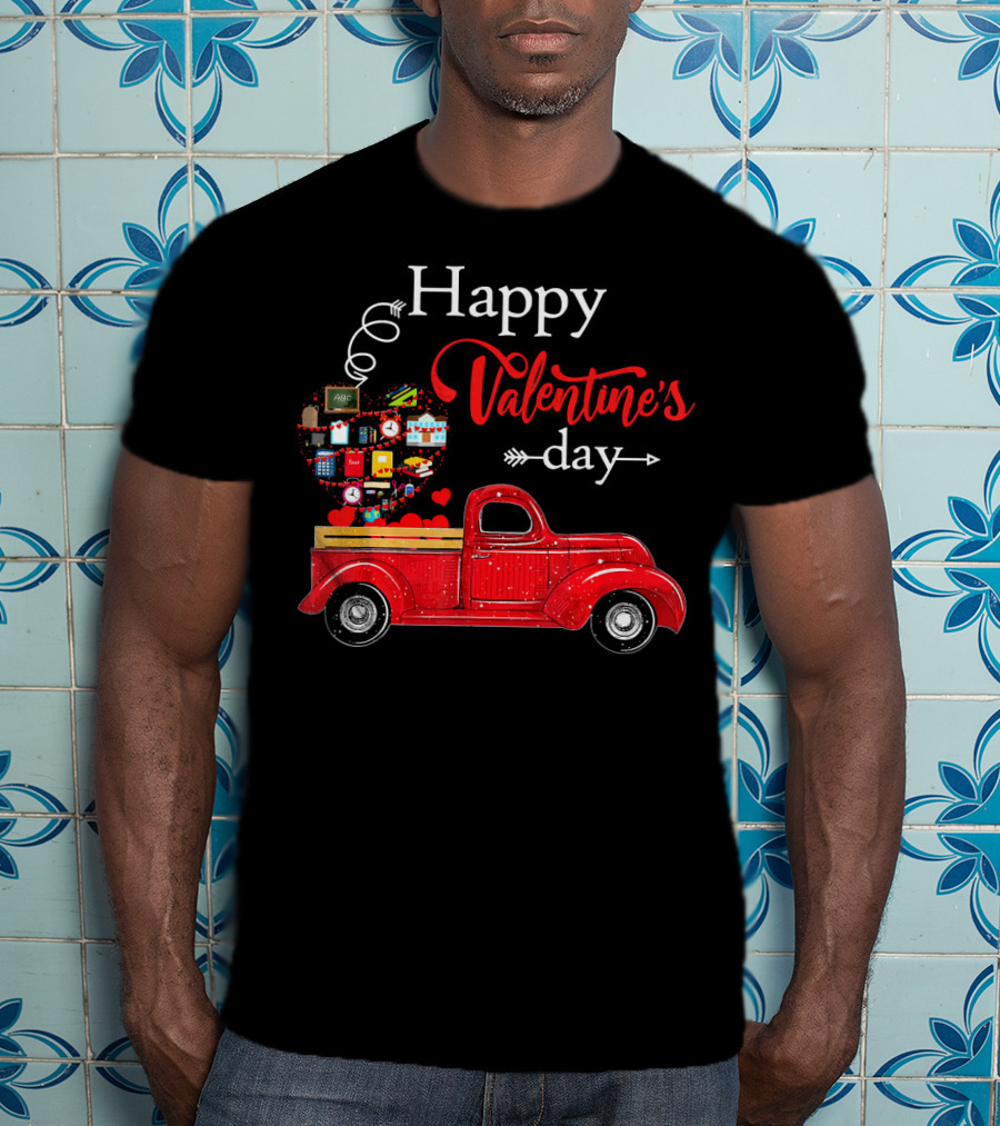 Happy Valentines Day Truck Carrying Heart Of Gifts And Love T-Shirt