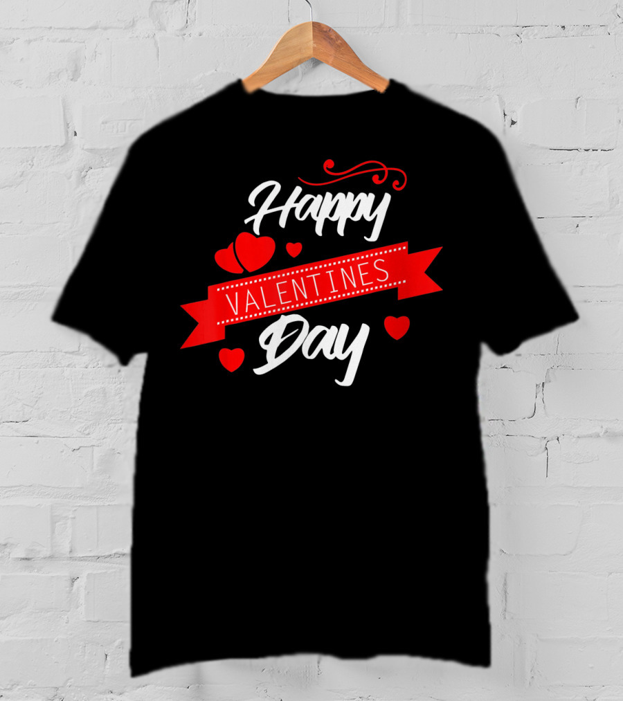 Happy Valentines Day Celebration With Hearts And Banner T-Shirt