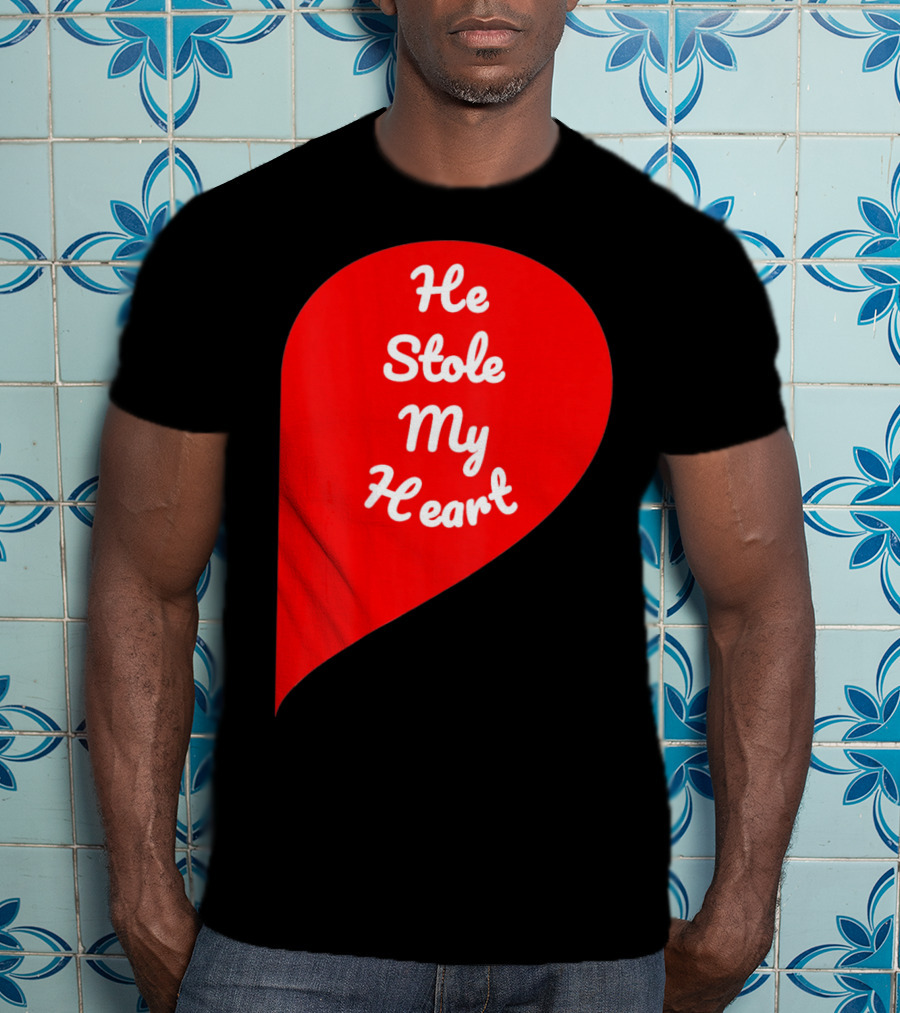 He Stole My Heart Valentine Day In Red Heart Shape T-Shirt