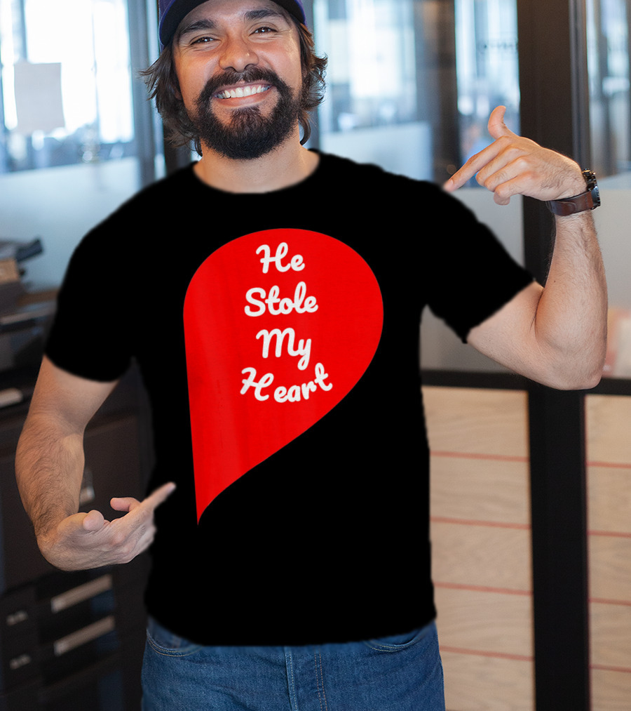 He Stole My Heart Valentine Day In Red Heart Shape T-Shirt