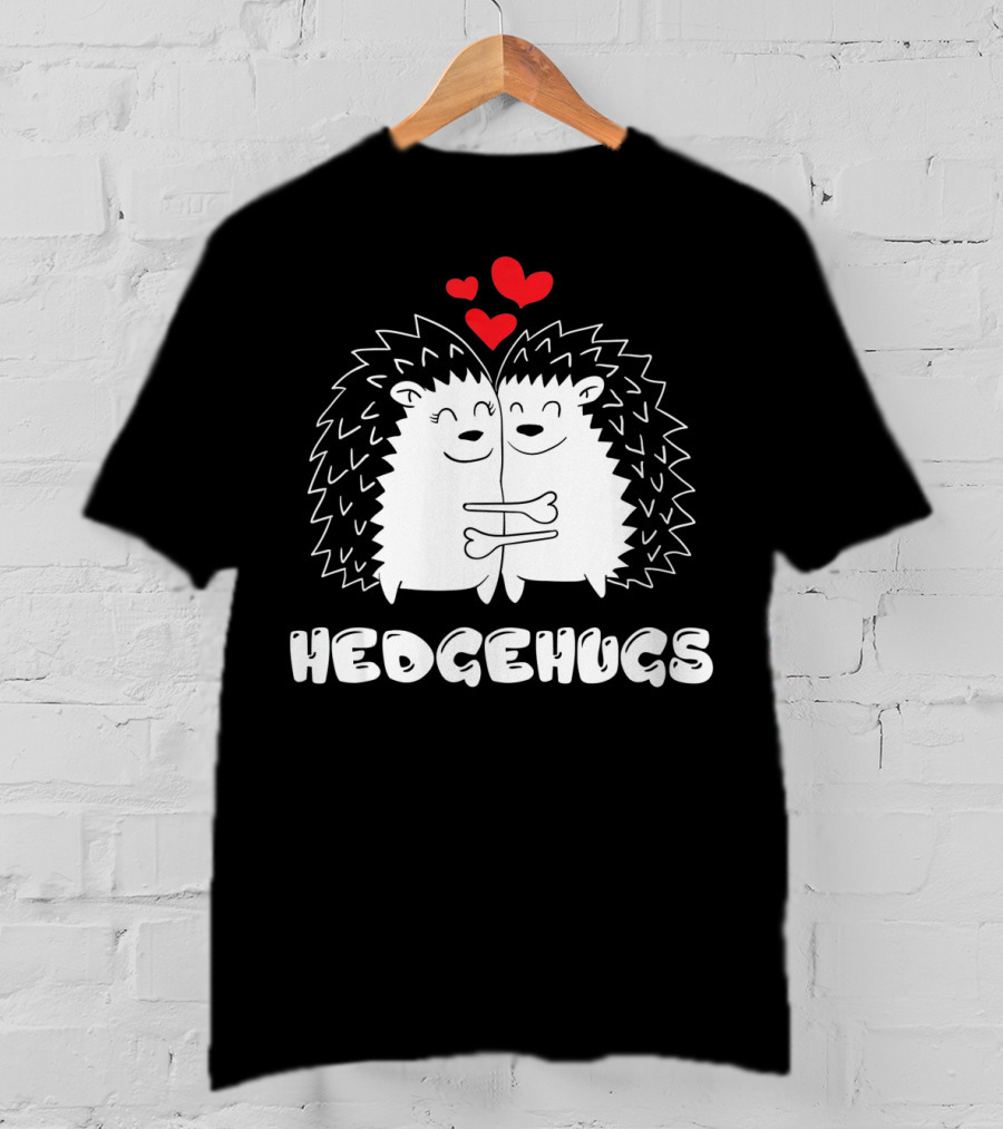Hedgehugs Hedgehog Hugs Valentine Hearts T-Shirt