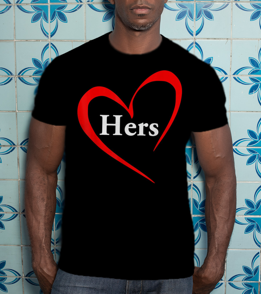 Hers Valentines Day Heart T-Shirt