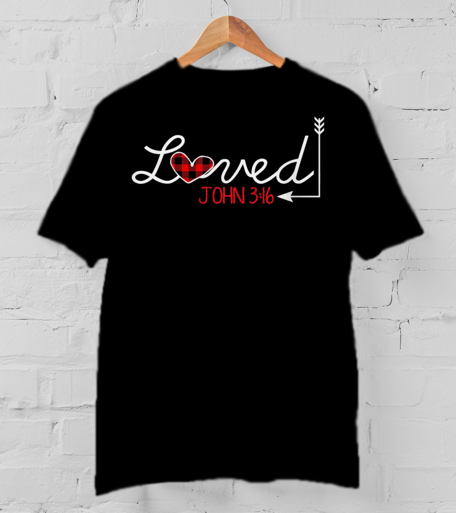 Loved John 3:16 Heart Arrow Plaid Valentines T-Shirt