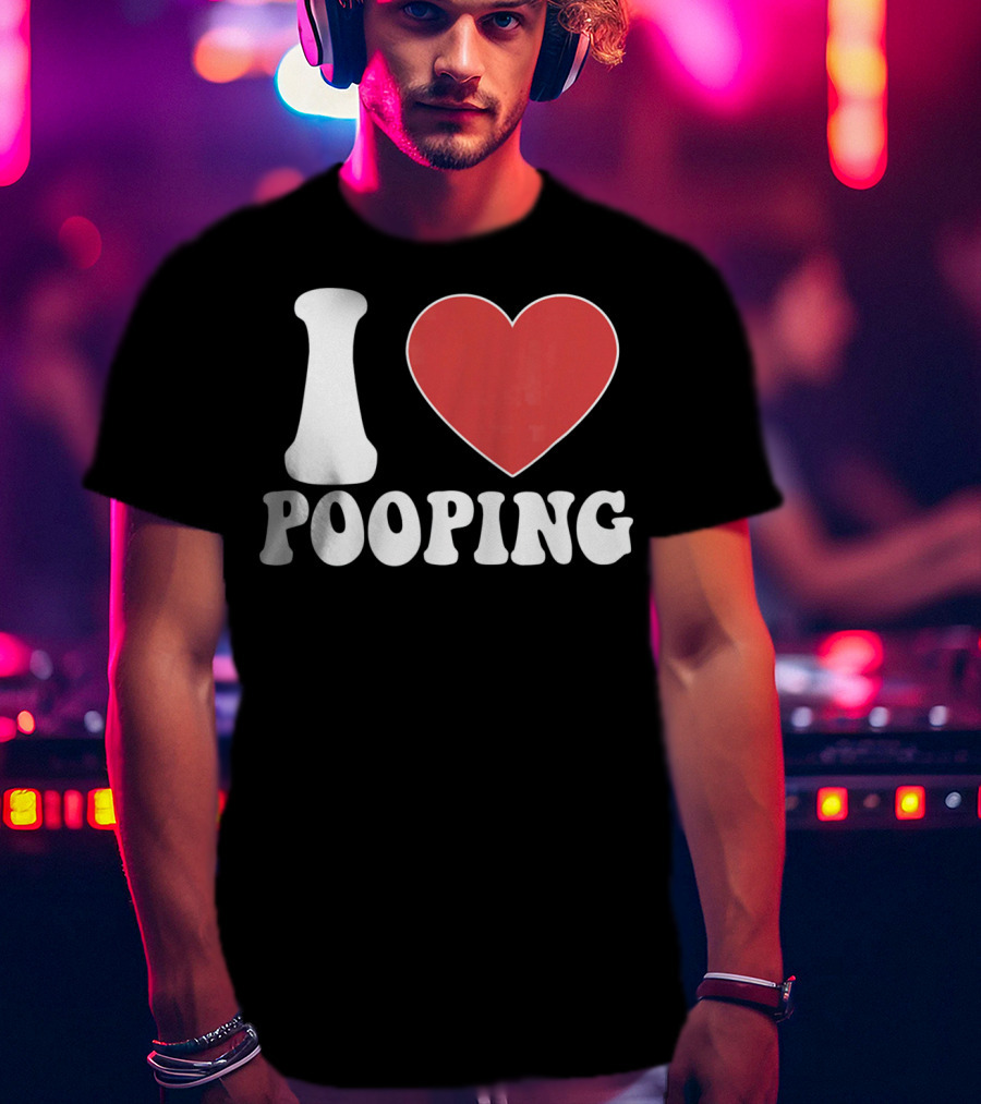 I HEART POOPING Funny Valentines T-Shirt