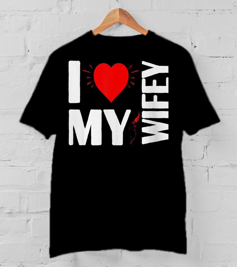 I Love My Wifey Heart Valentine's Day T-Shirt