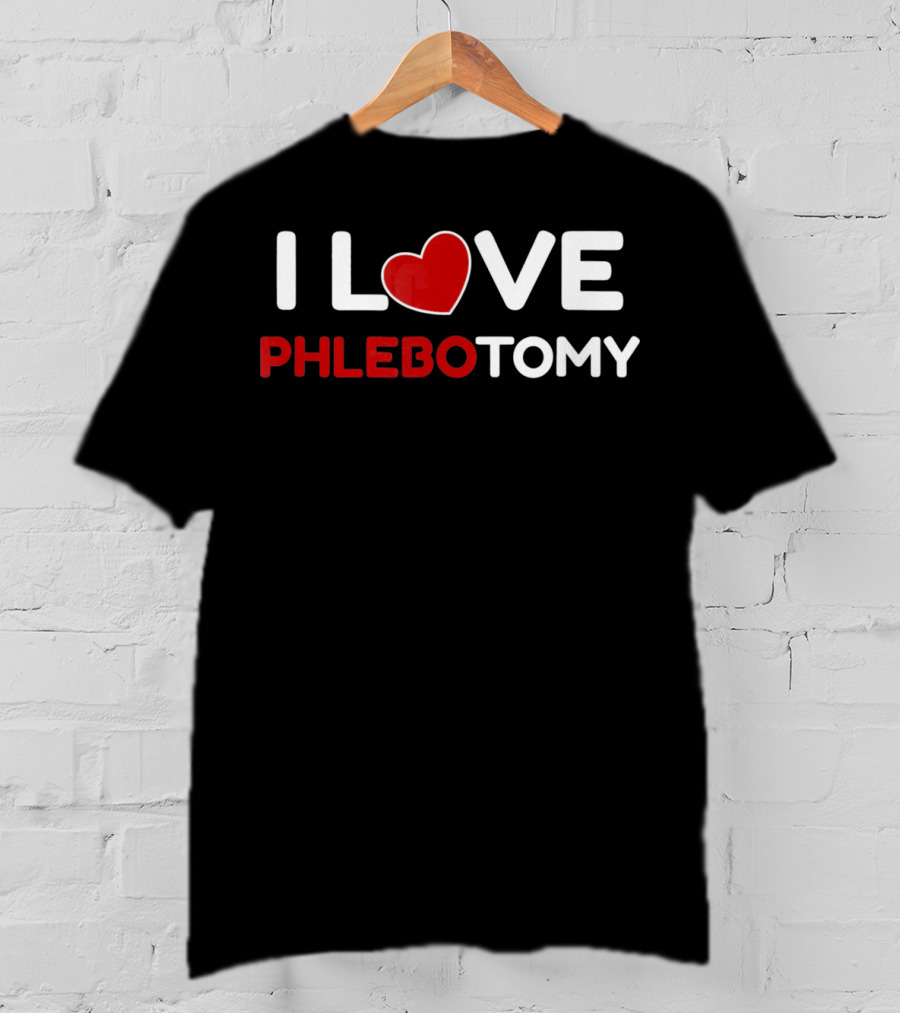 I Love Phlebotomy Red Heart Phlebotomy T-Shirt