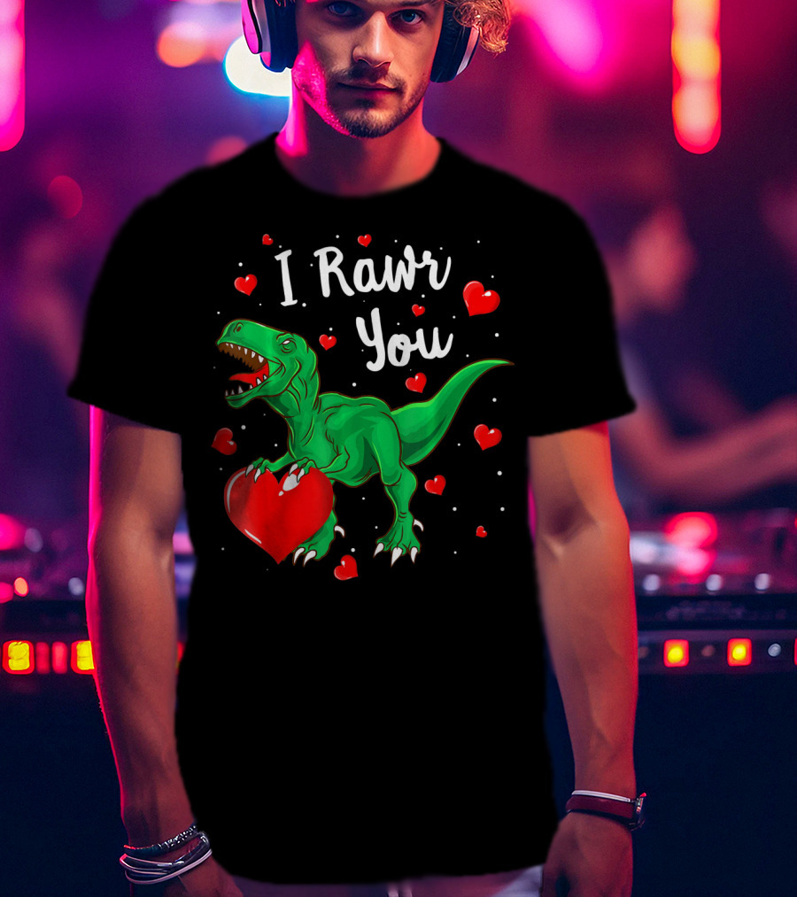 I Rawr You Dinosaur Valentine Green T-Rex With Red Hearts T-Shirt