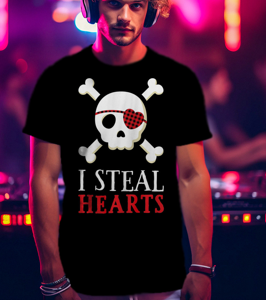 I Steal Hearts Skull Crossbones Eye Patch T-Shirt