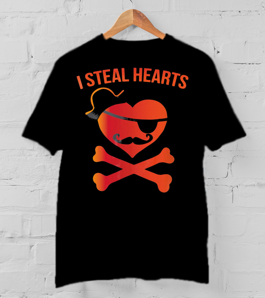 I Steal Hearts Pirate Valentine T-Shirt