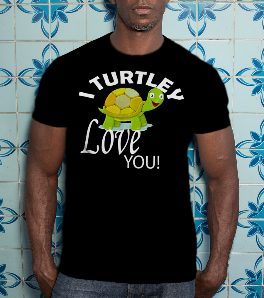 I Turtley Love You Cute Valentine Turtle T-Shirt