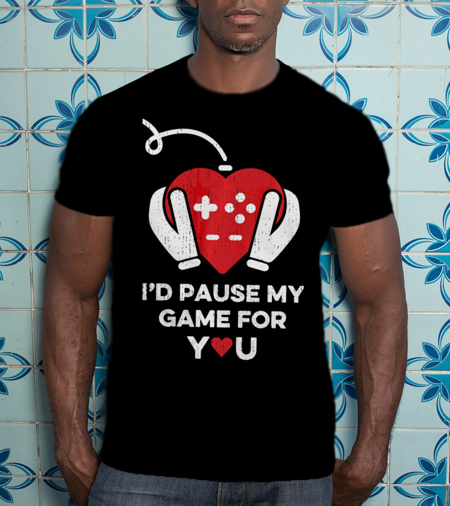 Valentine's Handheld Heart Controller I'd Pause My Game For You T-Shirt