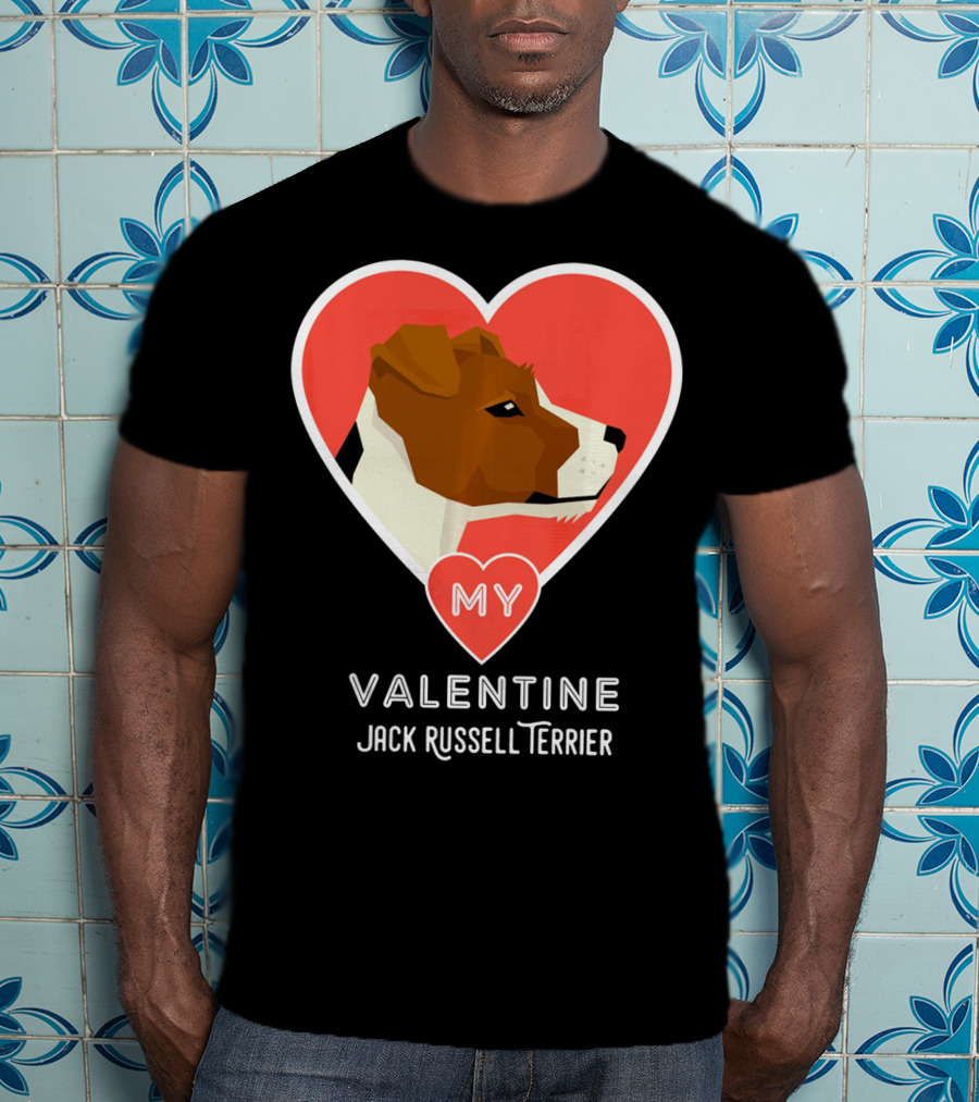 My Valentine Jack Russell Terrier T-Shirt