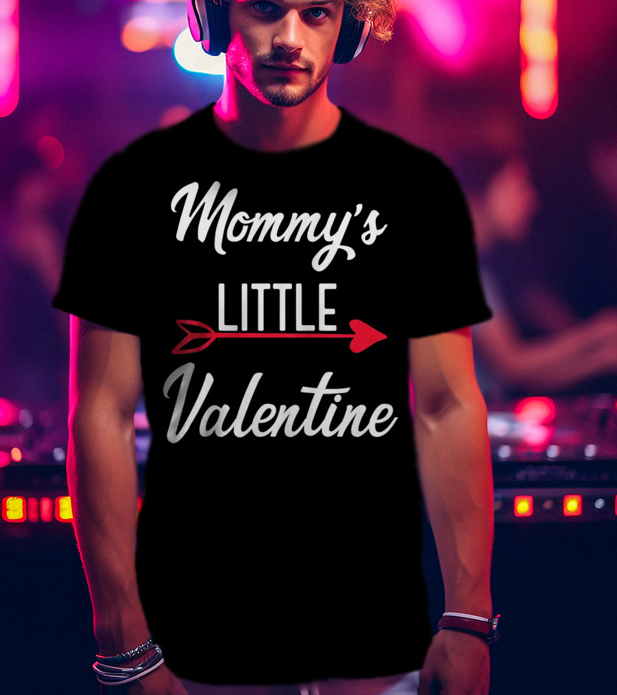 Mommy's Little Valentine Arrow Heart Kids Mommy And Me Valentines T-Shirt