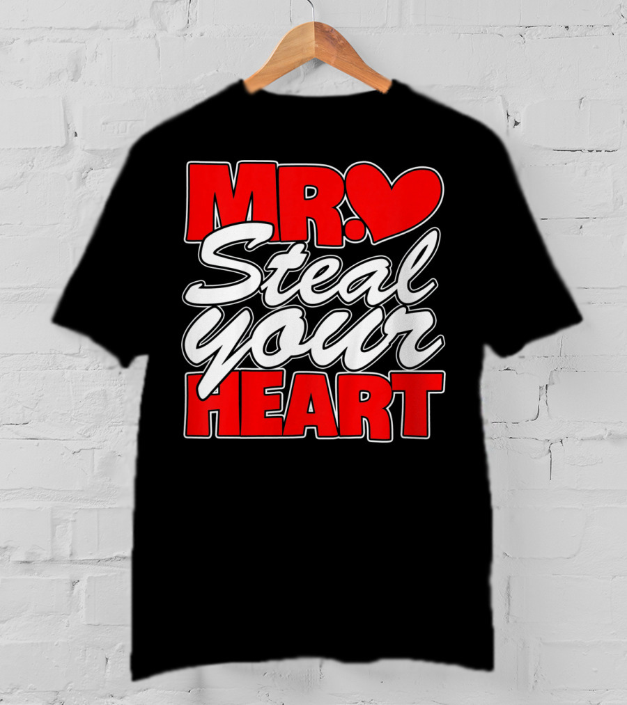 Kids Mr. Steal Your Heart Toddler T-Shirt