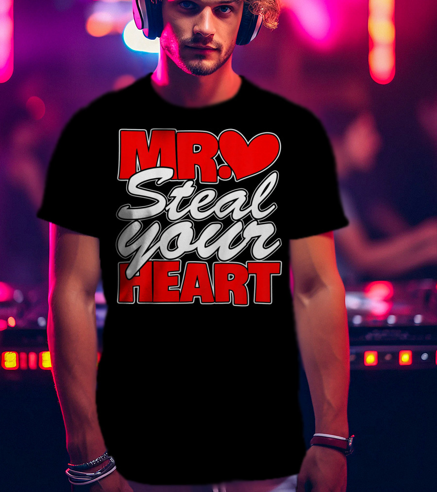 Kids Mr. Steal Your Heart Toddler T-Shirt