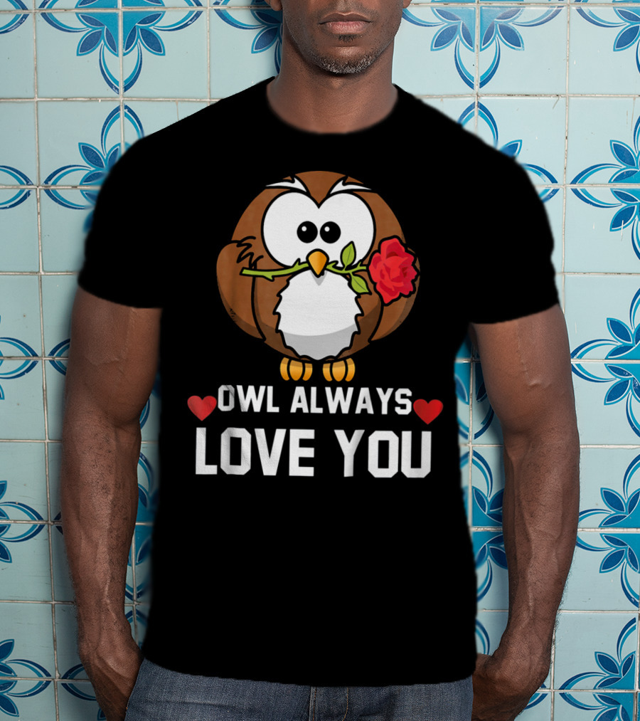 Owl Always Love You Funny Valentine Kids T-Shirt