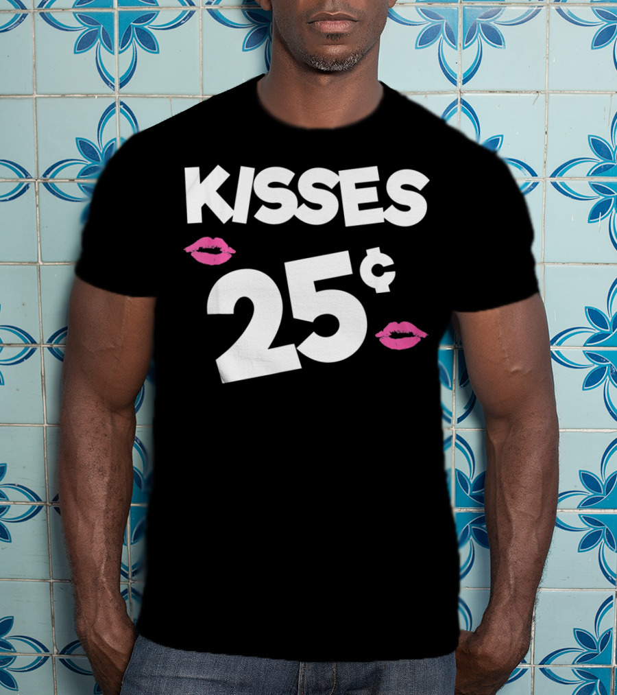 Kisses 25 Cents Kids Valentines Funny T-Shirt