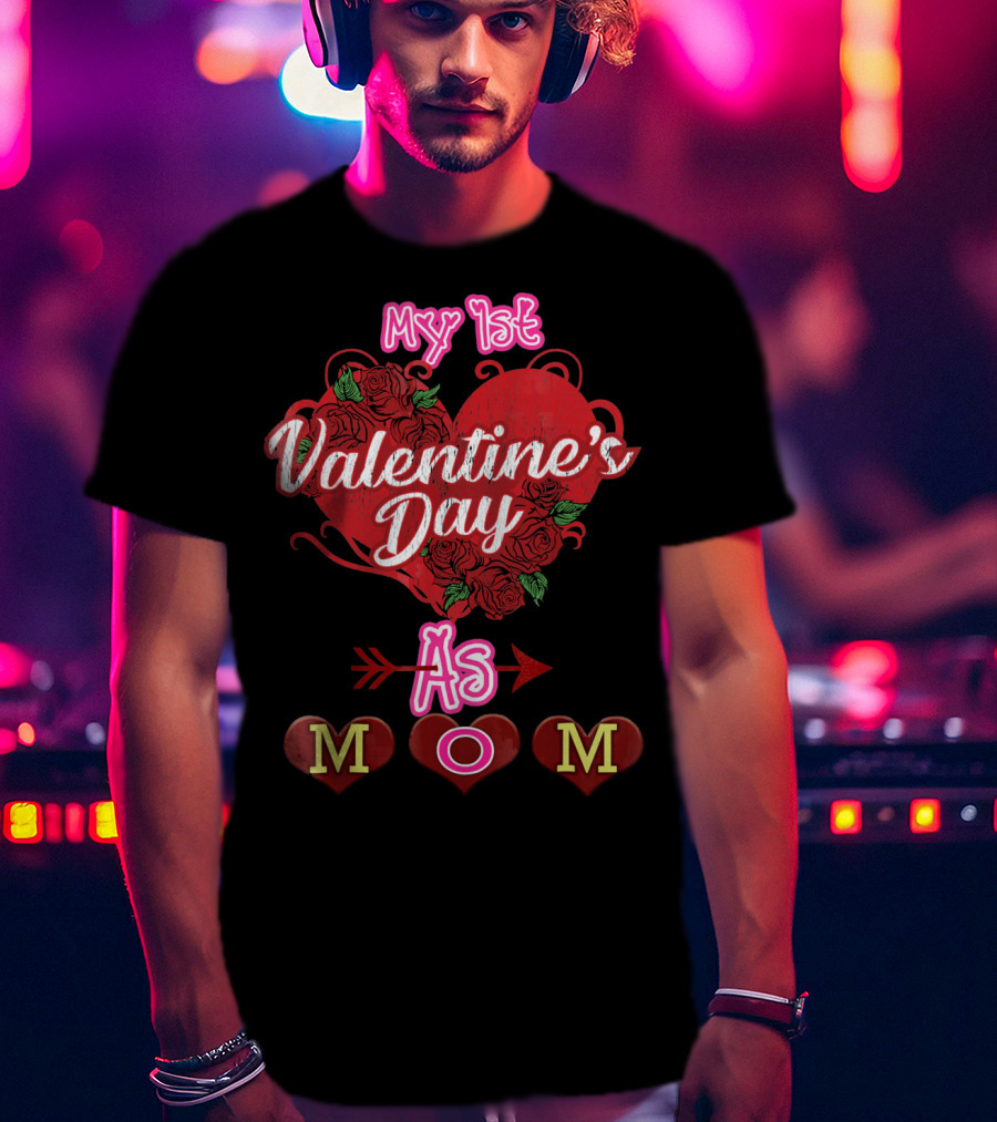 My 1st Valentine's Day As Mom Baby Girl T-Shirt