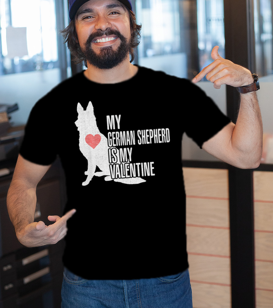 My German Shepherd Is My Valentine T-Shirt