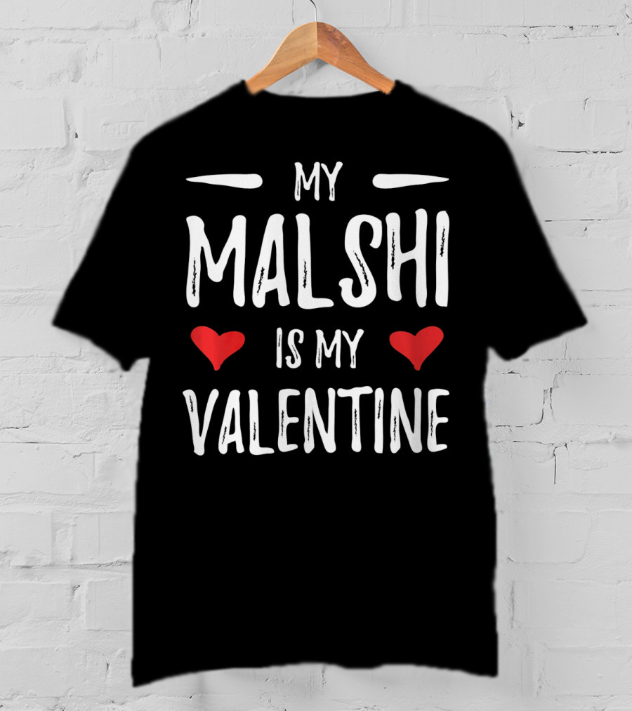 My Malshi Is My Valentine Red Hearts T-Shirt