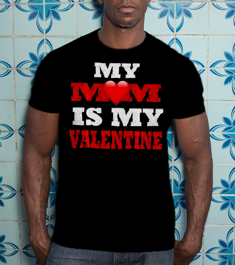 MY ❤️ IS MY VALENTINE T-Shirt