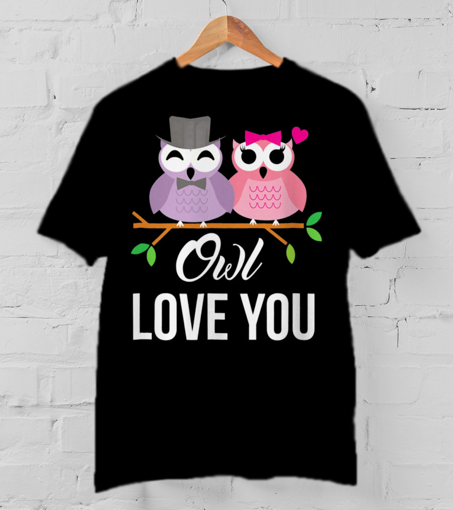 Owl Love You Valentines Pink And Purple Owls With Hats And Heart T-Shirt