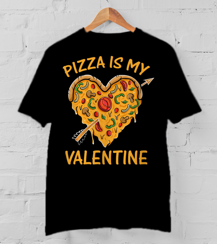 Pizza Is My Valentine Heart-Shaped Cheese Arrow Valentine's Day T-Shirt