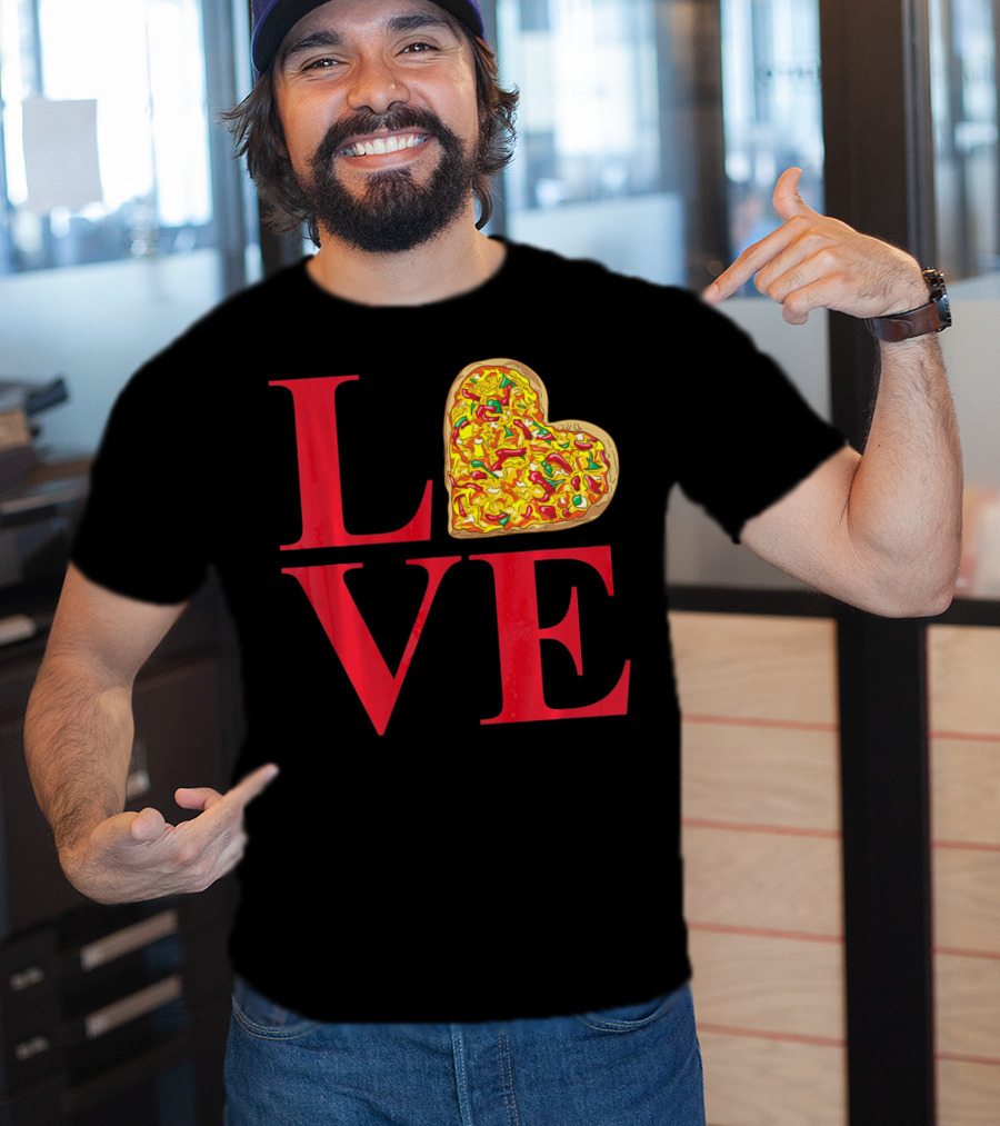 Love Pizza Heart Valentines Day Pizza Lover T-Shirt