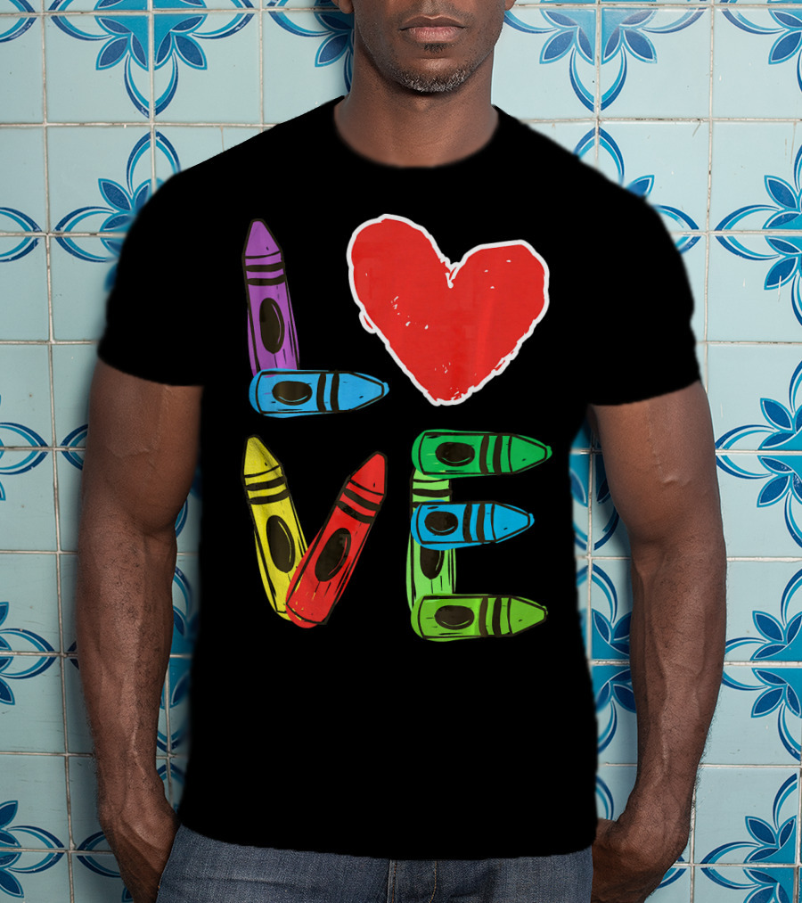 Love Crayon Heart Preschool Teacher Valentines Day T-Shirt