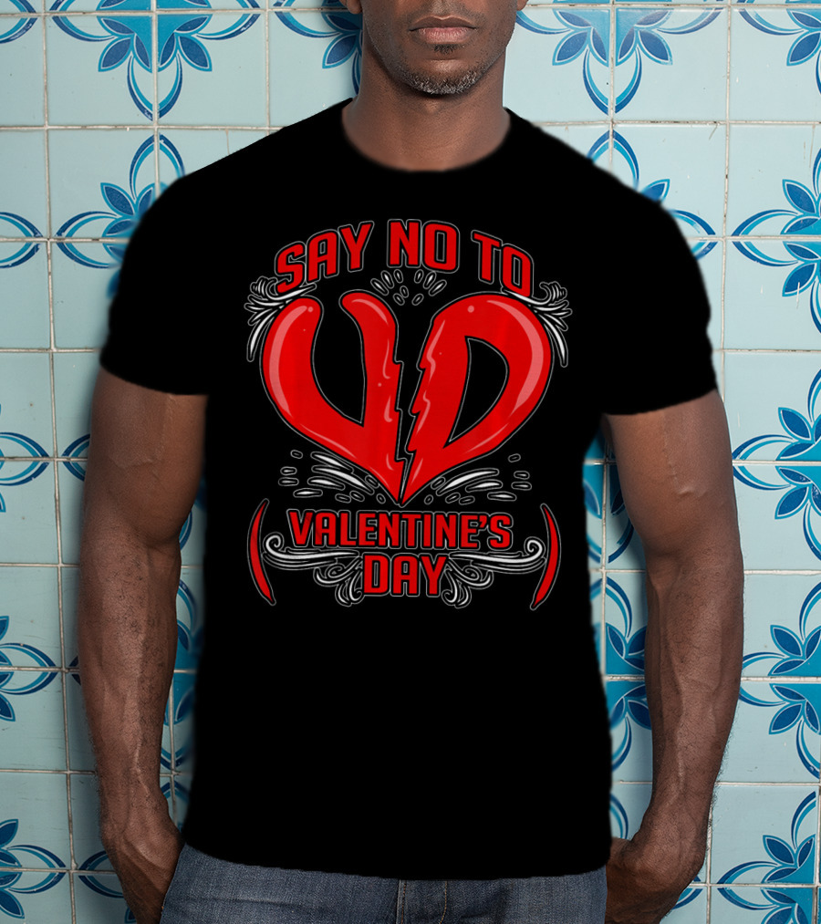 Say No To V.D. (Valentine's Day) Anti Val Heart T-Shirt