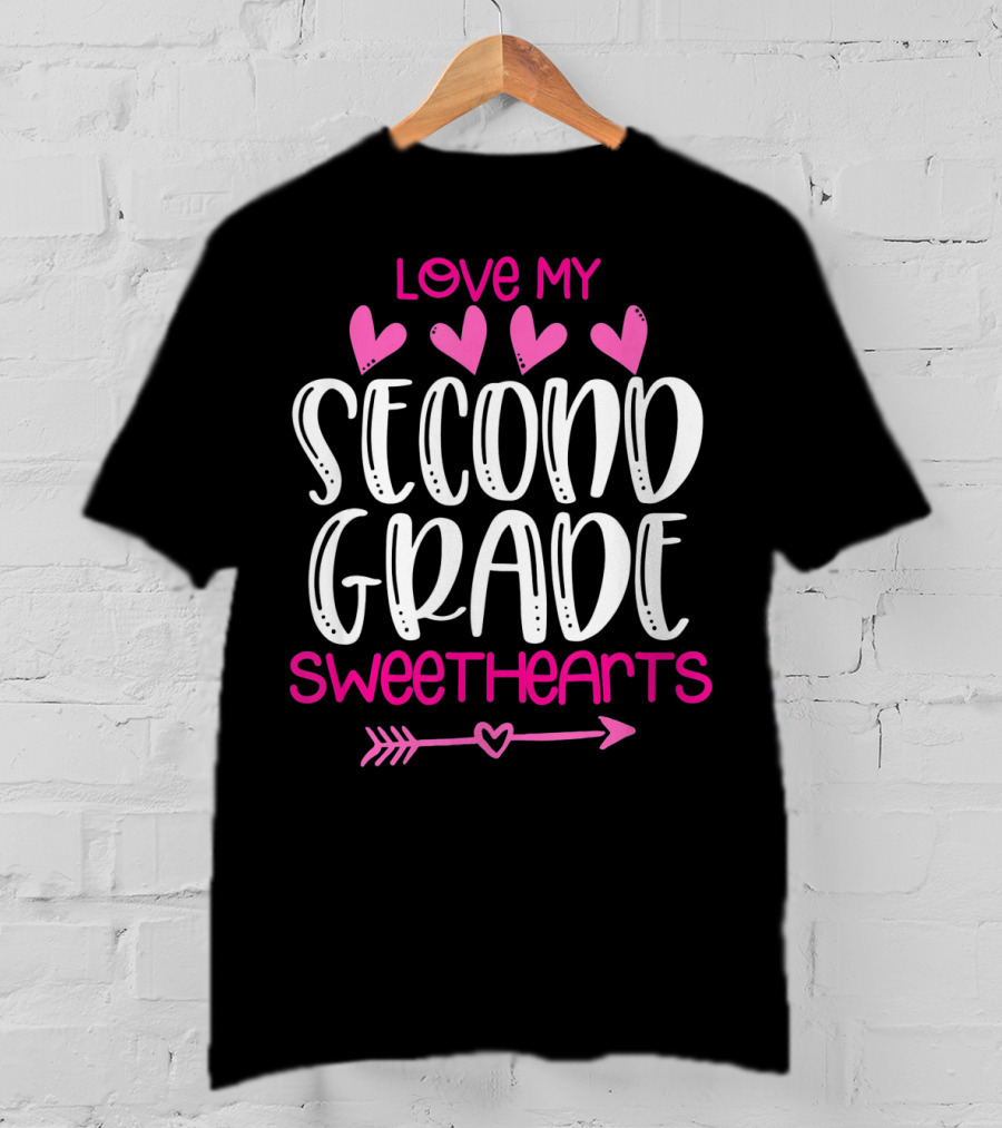 Love My Second Grade Sweethearts T-Shirt
