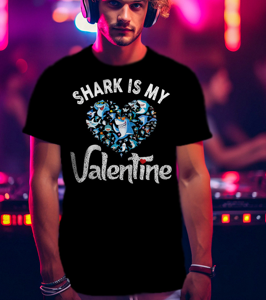 Shark Is My Valentine Shark Lovers Family T-Shirt