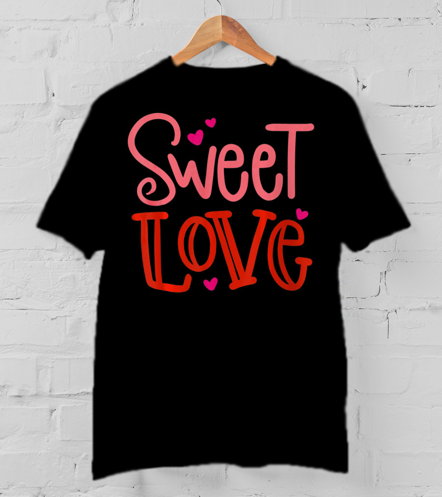 Sweet Love Heart Valentine T-Shirt