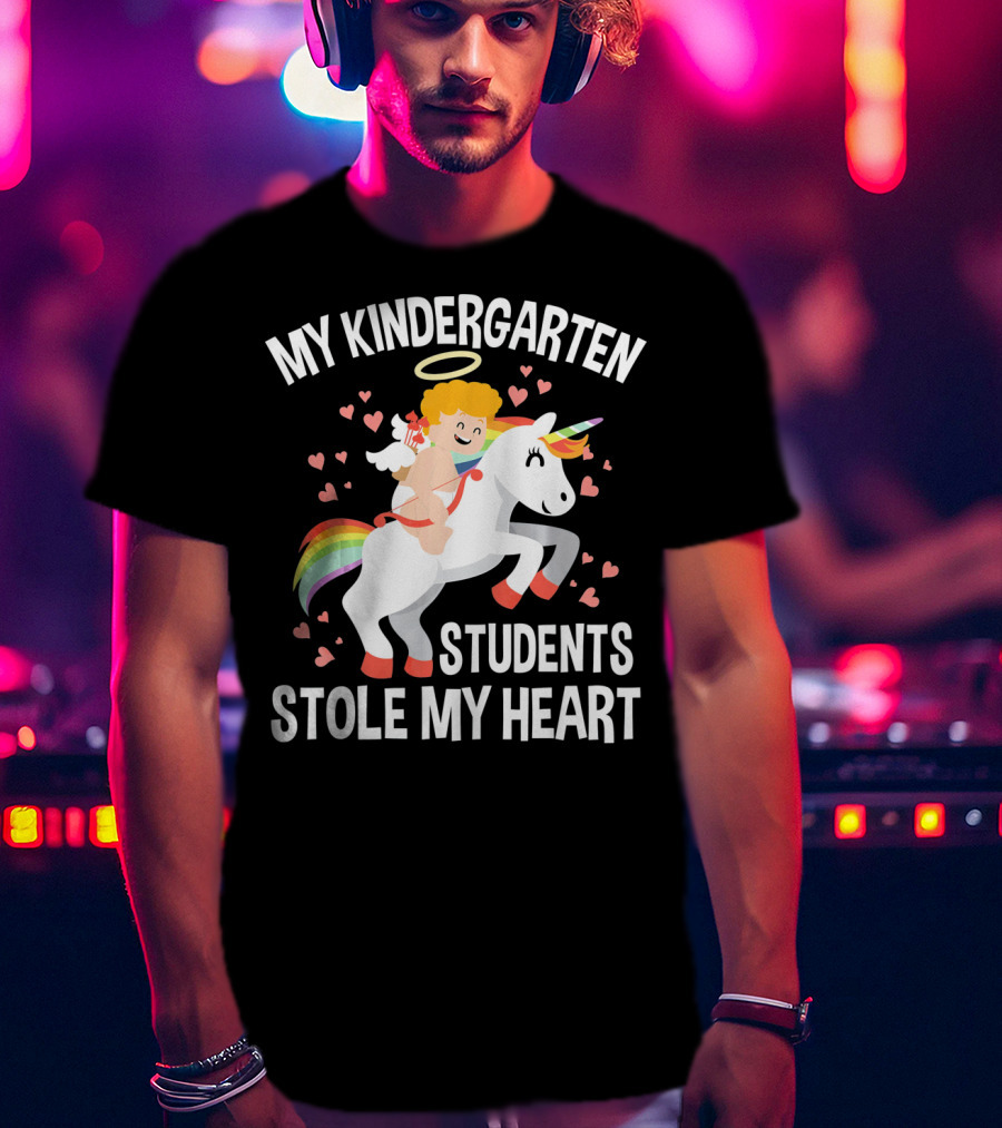 My Kindergarten Students Stole My Heart Cupid Heart Unicorn Valentine T-Shirt