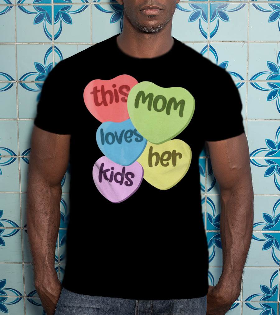 This Mom Loves Her Kids Valentines T-Shirt