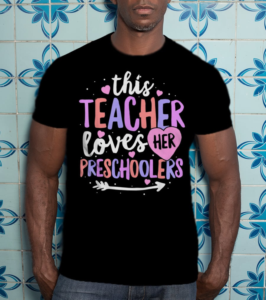 This Teacher Loves Her Preschoolers Heart Arrow T-Shirt