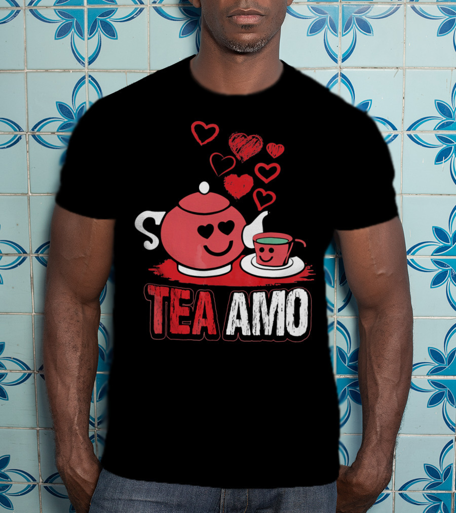 Tea Amo Truth Tea Sis Sommelier Valentines Day T-Shirt