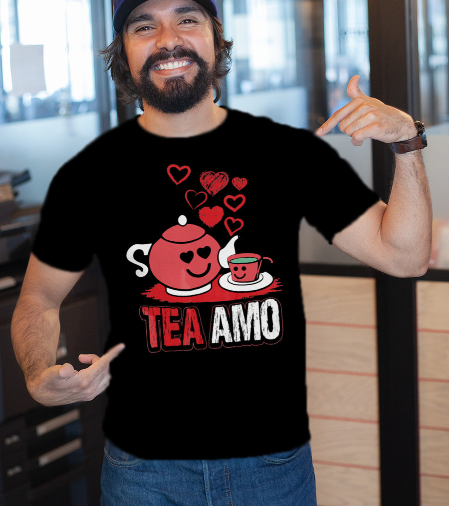 Tea Amo Truth Tea Sis Sommelier Valentines Day T-Shirt