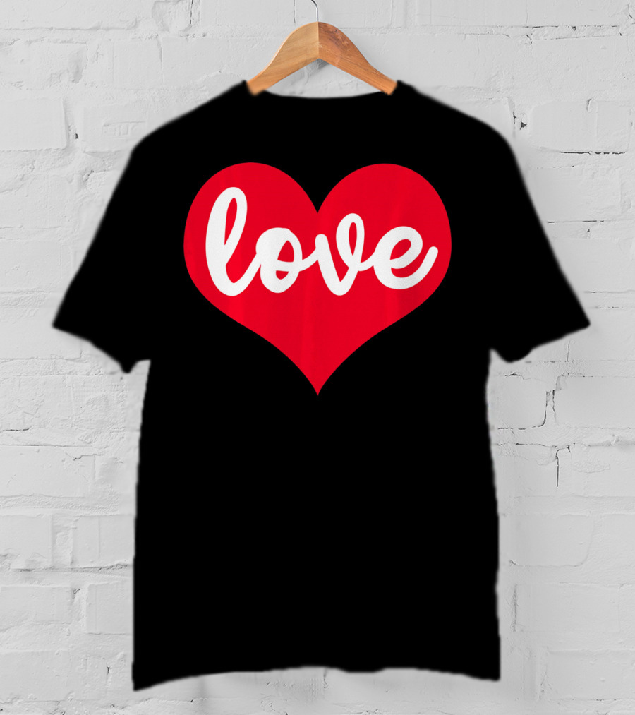 Love In Red Heart Valentines Day T-Shirt