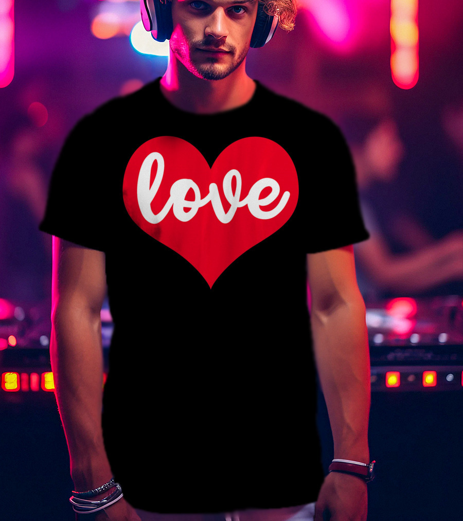 Love In Red Heart Valentines Day T-Shirt